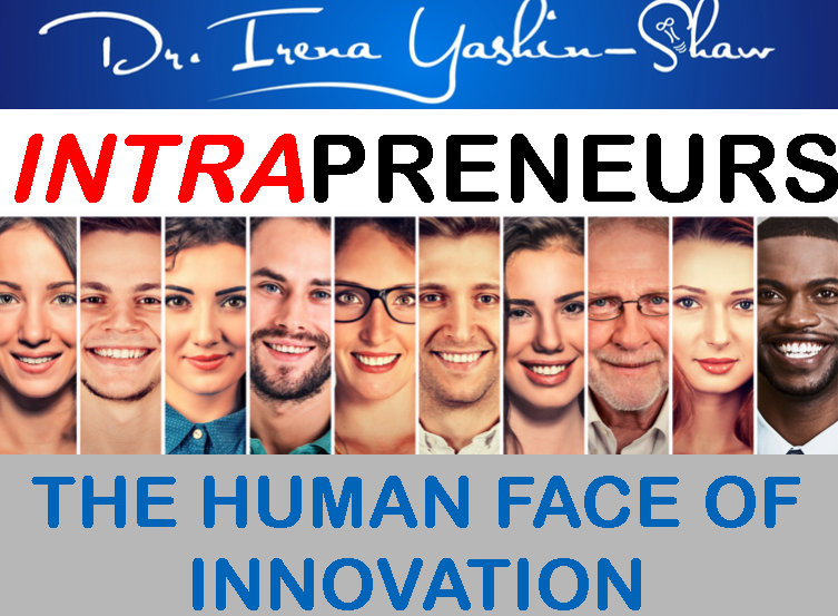 Intrapreneurs: The Human Face of Innovation