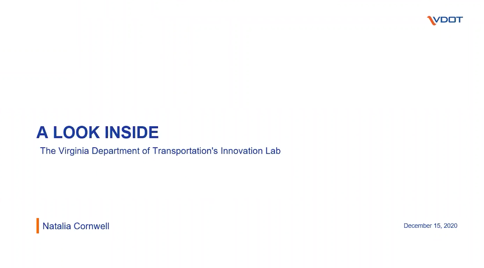 A Look Inside the Virginia Department of Transportation's Virtual Innovation Lab